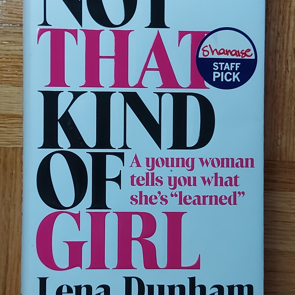 Not That Kind of Girl Hardcover Book
